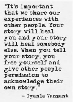 Your story will heal you / Quote / Iyanla Vanzant / Insight ♥