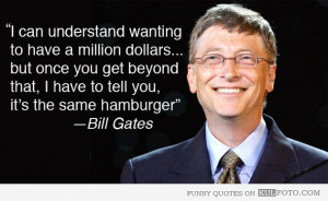 Bill Gates Funny Quote