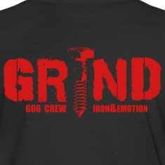 Grind Quotes T-Shirts