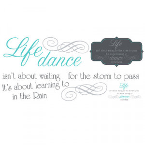 Room Mates Peel & Stick Wall Decals/Wall Stickers Dance The Rain Quote ...
