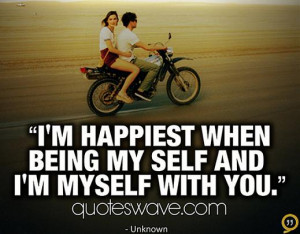 im-happiest-when-being-my-self-and-im-myself-with-you-happiness-quote ...