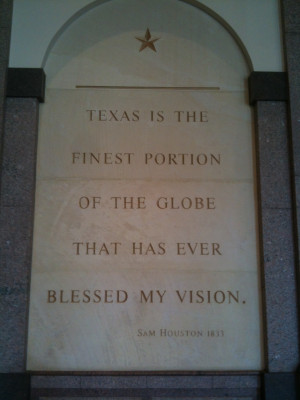 Sam Houston Texas Quote