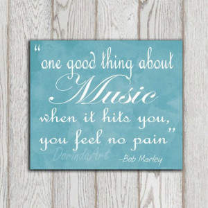 Bob Marley quote printable Turquoise print One good by DorindaArt, $5 ...
