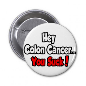 Colon Cancer Shirts | Colon Cancer Gifts