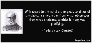 quote with regard to the moral and religious condition of the slaves i