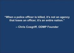 Police Quotes Fallen police officers i love