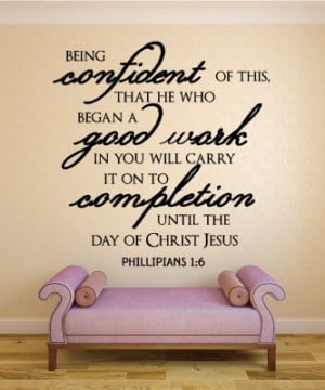 Phillipians 1:6 Being Confident...Christian Wall Decal Quotes