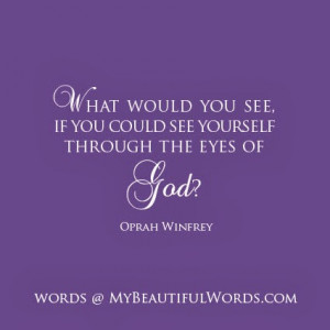 Through The Eyes of God...