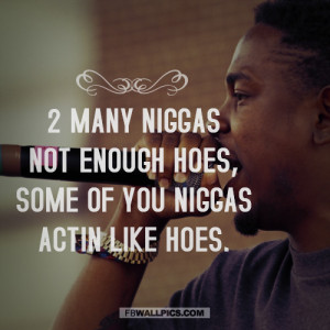 Kendrick Lamar Not Enough Hoes Quote Picture