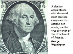 George Washington Famous Quote