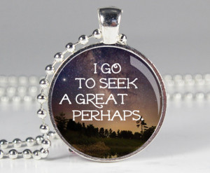 to Seek a Great Perhaps - Looking for Alaska - John Green Book Quote ...