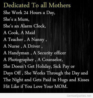 Dedicated to all Mothers quote