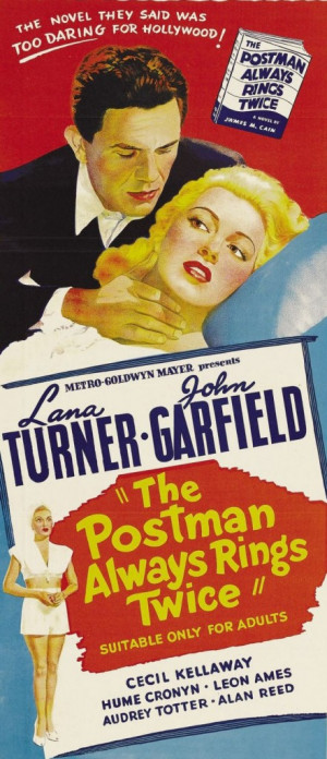 Lana Turner Must-See Movie: THE POSTMAN ALWAYS RINGS TWICE (1946)