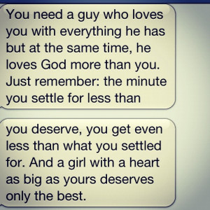 You Need A Guy Who Loves You With Everything He Has But At The Same ...
