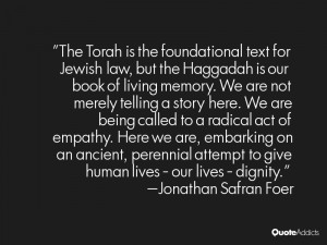 The Torah is the foundational text for Jewish law, but the Haggadah is ...