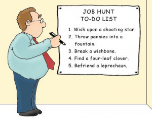 Humor: Job-Hunting Remember, take REAL actionable steps when job ...