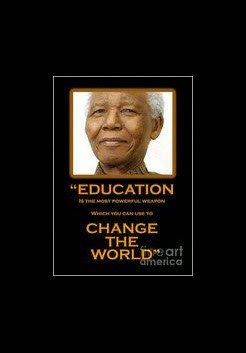 of Nelson Mandela with one of his many famous quotes. Nelson Mandela ...