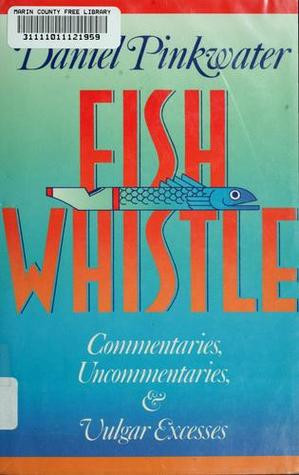 Start by marking “Fish Whistle: Commentaries, Uncommentaries, and ...