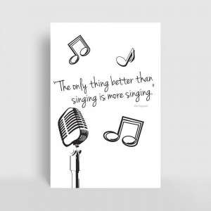 ... singing-the-only-thing-better-than-singing-is-more-singing-600x600.jpg