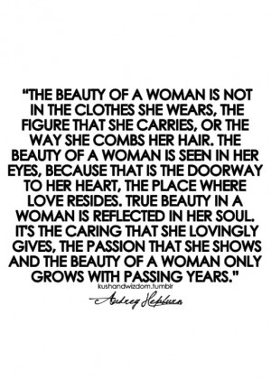 The Beauty of a Woman by Aubrey Hepburn