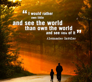 Use Every Chance to Discover This World