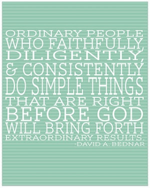 faithfully, diligently, consistently = extraordinary | kensie kate
