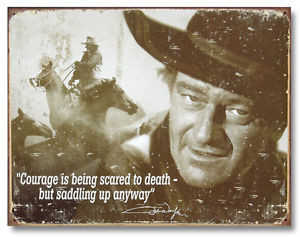 Nostalgic-Tin-Metal-Sign-John-Wayne-Western-Cowboy-Courage-Movie-Quote ...