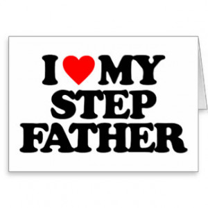 Step Father Cards & More