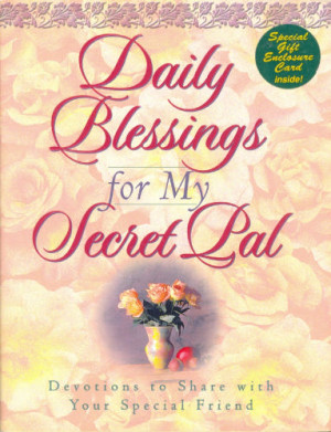 for My Secret Pal: Devotions to Share with Your Special Friend ...