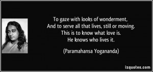 More Paramahansa Yogananda Quotes