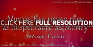 mark twain, quotes, sayings, virtue, money