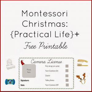 Montessori Christmas: {Practical Life}+ FREE PRINTABLE