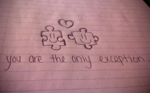 You are the only exception life quote