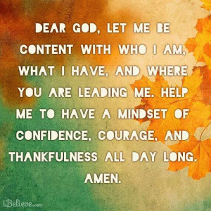 God, Let me be content with myself