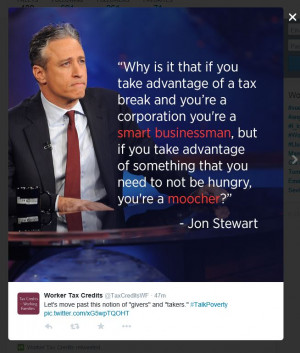 Jon Stewart quote on the disparity of views on tax breaks for the rich ...