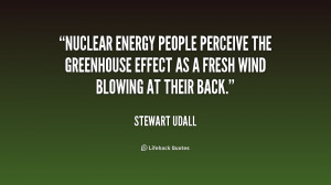 Nuclear energy people perceive the greenhouse effect as a fresh wind ...