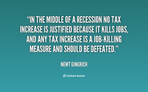quote-Newt-Gingrich-in-the-middle-of-a-recession-no-56522.png
