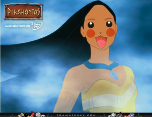 Pocahontas Stars In Still Pocahontas With Pikachu Face