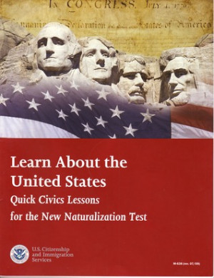 Learn About the United States: Quick Civics Lessons for the New ...