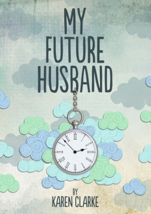 Start by marking “My Future Husband” as Want to Read: