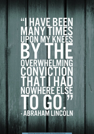 ... all about me seemed insufficient for the day.- Abraham Lincoln quote