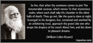 More William Cullen Bryant Quotes