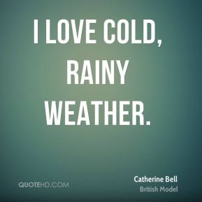 catherine-bell-catherine-bell-i-love-cold-rainy.jpg