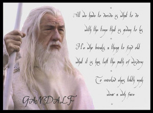Gandalf Quotes Gandalf quote