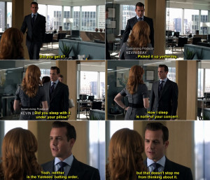 you get it donna paulsen picked it up yesterday harvey specter did you ...