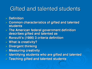 Gifted And Talented Students Gifted and talented students