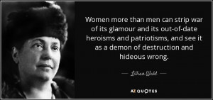 quote-women-more-than-men-can-strip-war-of-its-glamour-and-its-out-of ...