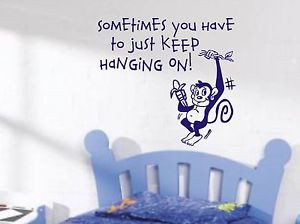 Details about Just keep hanging on, Monkey wall art sticker quote ...