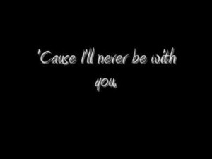 ... include: ill never be with you, james blunt, music, quote and song