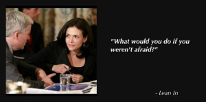 Sheryl Sandberg's 'Lean In': The Top 10 Most Notable Quotes